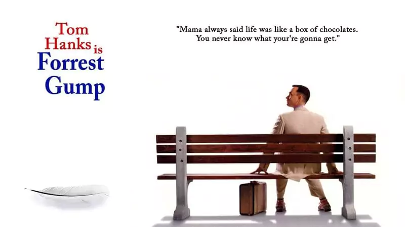 Forrest Gump was never scared to attempt something new and was never frightened of failing, which is a terrific lesson.